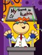 My Name Is Ruston: Fun Mad Scientist The - Preview