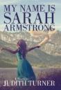 My Name Is Sarah Armstrong - Preview