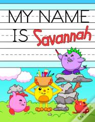 My Name Is Savannah