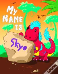 My Name Is Skye
