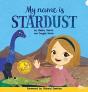 My Name Is Stardust - Preview