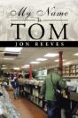My Name Is Tom - Preview