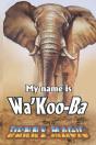 My Name Is Wa'Koo-Ba - Preview