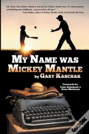 Capa do artigo My Name Was Mickey Mantle