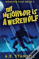 My Neighbor Is A Werewolf