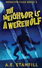 My Neighbor Is A Werewolf - Preview