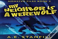 My Neighbor Is A Werewolf
