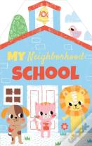 My Neighborhood School