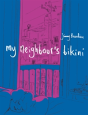 My Neighbour'S Bikini - Preview