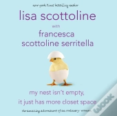My Nest Isn'T Empty, It Just Has More Closet Space