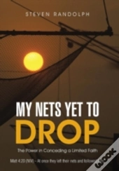 My Nets Yet To Drop