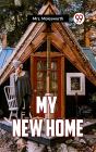 My New Home - Preview