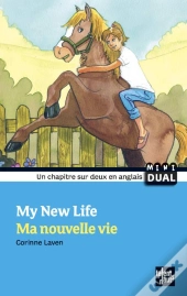 My New Life ; Ma Nouvelle Vie