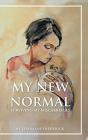 My New Normal - Preview