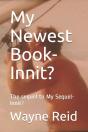 My Newest Book-Innit? - Preview