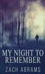 My Night To Remember - Preview
