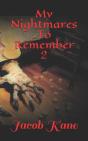 My Nightmares To Remember 2 - Preview