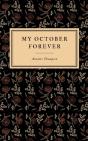 My October Forever - Preview