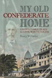 Capa do artigo My Old Confederate Home