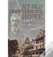 Capa do artigo My Old Confederate Home