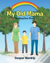 My Old Mama