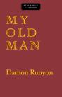 My Old Man - Preview