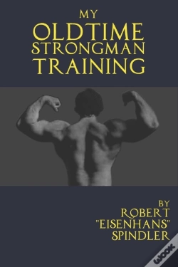 Capa do artigo My Oldtime Strongman Training