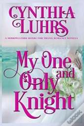 My One And Only Knight