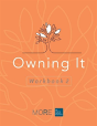My Ongoing Recovery Experience (More): Owning It: Workbook 2 - Preview
