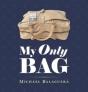 My Only Bag - Preview