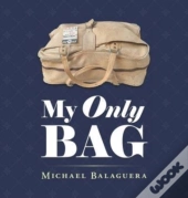 My Only Bag