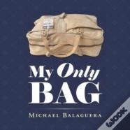 My Only Bag