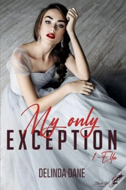 Capa do artigo My Only Exception, Tome 1 : Ella
