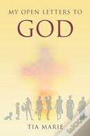 My Open Letters To God