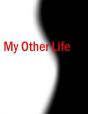 My Other Life - Preview