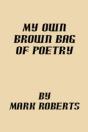 My Own Brown Bag Of Poetry - Preview