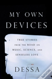 My Own Devices