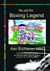 Capa do artigo My Pal The Boxing Legend Ken Buchanan