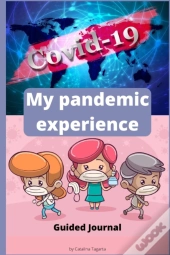 My Pandemic Experience