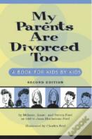 My Parents Are Divorced Too