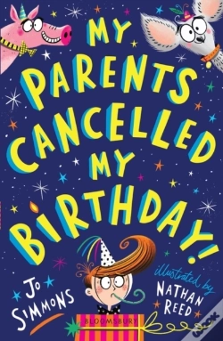 Capa do artigo My Parents Cancelled My Birthday