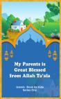 My Parents Is Great Blessed From Allah Ta'Ala - Preview