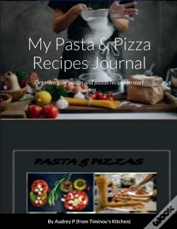 Capa do artigo My Pasta & Pizza Recipes Notebook
