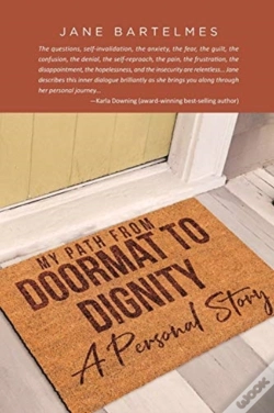 Capa do artigo My Path From Doormat To Dignity: A Perso