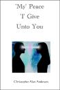 My' Peace 'I' Give Unto You - Preview