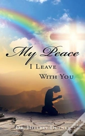 My Peace I Leave With You