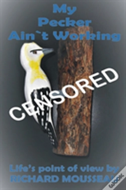 Capa do artigo My Pecker Ain`T Working