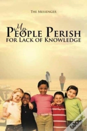 Capa do artigo My People Perish For Lack Of Knowledge