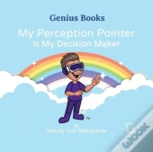 My Perception Pointer Is My Decision Maker