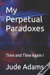Capa do artigo My Perpetual Paradoxes